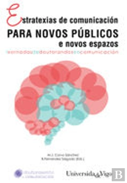 Bertrand.pt - Estratexias De Comunicacion Para Novos Publicos E Novos Espa
