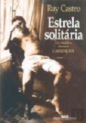 Estrela Solitária: um Brasileiro Chamado Garrincha