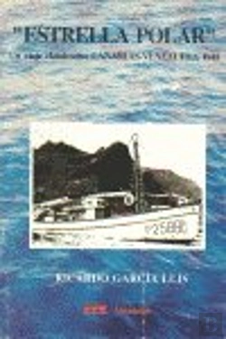 Bertrand.pt - Estrella Polar. Un Viaje Clandestino Canarias-Venezuela 1948