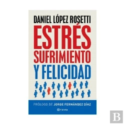 Bertrand.pt - Estres, Sufrimiento Y Felicidad