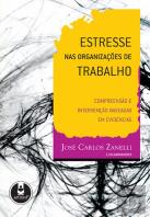 Estresse nas Organizacoes de Trabalho