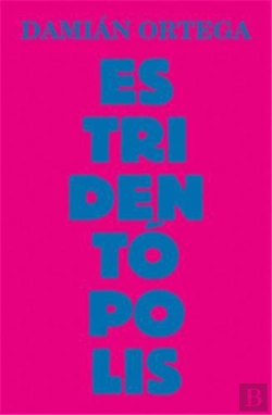 Bertrand.pt - Estridentismo /Anglais