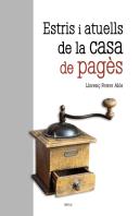 Estris I Atuells De La Casa De Pagès