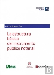 Estructura Basica Del Instrumento Publico Notarial