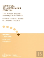 Estructura De La Negociación Colectiva.