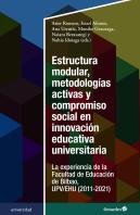 Estructura Modular, Metodologias Activas Y Compromiso Social En Innovacion Educa