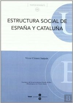 Bertrand.pt - Estructura Social De España Y Cataluña