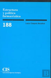 Estructura Y Política Farmacéutica