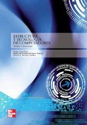 Estructura Y Tecnolog{A De Computadoras: Teor{A Y Problemas Resueltos