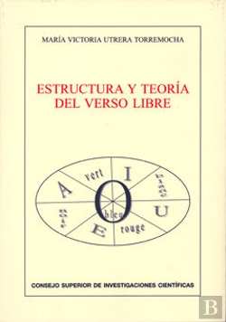 Bertrand.pt - Estructura Y Teoría Del Verso Libre