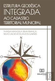 Estrutura Geodésica Integrada Ao Cadastro Territorial Municipal
