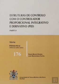 Bertrand.pt - Estruturas de Controlo com o Controlador Proporcional Integrativo e Derivativo - Parte II
