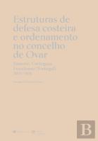 Estruturas de Defesa Costeira e Ordenamento no Concelho de Ovar
