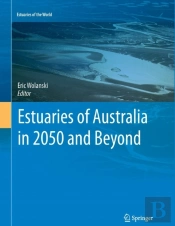 Estuaries Of Australia In 2050 And Beyond