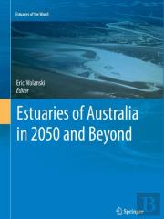 Estuaries Of Australia In 2050 And Beyond