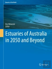 Estuaries Of Australia In 2050 And Beyond