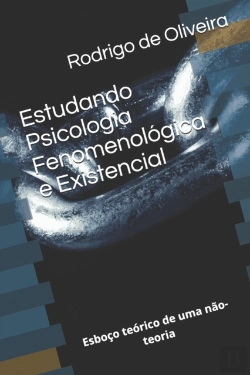 Bertrand.pt - Estudando Psicologia Fenomenologica E Existencial
