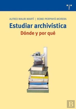 Bertrand.pt - Estudiar Archivística: Dónde Y Por Qué