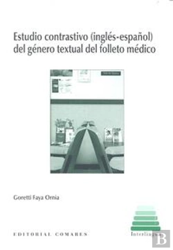 Bertrand.pt - Estudio Contrastivo (Inglés-Español) Del Género Textual Del Folleto Médico