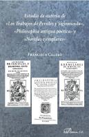 Estudio De Autoría De «Los Trabajos De Persiles Y Sigismunda», «Philosophía Antigua Poética» Y «Nove