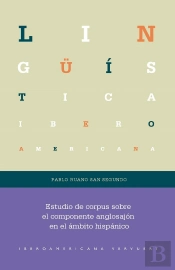 Estudio De Corpus Sobre El Componente Anglosajon En El Ambit