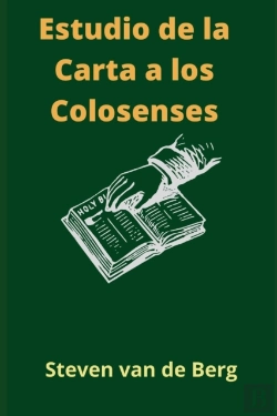 Bertrand.pt - Estudio De La Carta A Los Colosenses