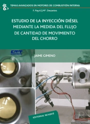 Estudio De La Inyección Diésel Mediante La Medida Del Flujo