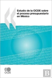 Estudio De La Ocde Sobre El Proceso Pres