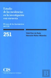 Estudio De Las Incidencias En La Investigación Con Encuesta