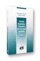 Estudio Dogmático Y Filosófico Del Concepto De Delito