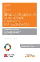 Estudio Interdisciplinar De Los Desafíos Planteados Por La Agenda 2030 (Papel + E-Book)