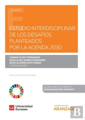 Estudio Interdisciplinar De Los Desafíos Planteados Por La Agenda 2030 (Papel + E-Book)