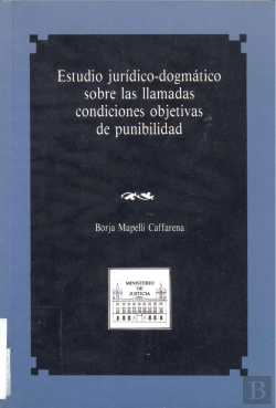 Bertrand.pt - Estudio Juridico-Dogmatico Sobre Las Llamadas Condiciones O