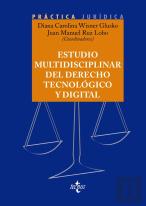 Estudio Multidisciplinar Del Derecho Tecnologico Y Digital