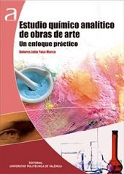 Bertrand.pt - Estudio Químico Analítico De Obras De Arte I. Un Enfoque Práctico