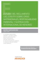 Estudio Reglamento Ue 2019/1111 Sobre Crisis Matrimoniales