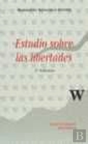 Estudio Sobre Las Libertades