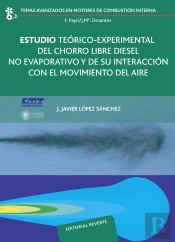 Estudio Teórico-Experimental Del Chorro Libre Diesel No Evaporativo