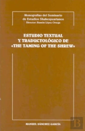 Estudio Textual Y Traductológico De 'The Taming Of The Shrew'