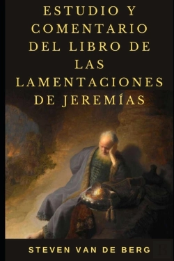 Bertrand.pt - Estudio Y Comentario Del Libro De Las Lamentaciones De Jeremias