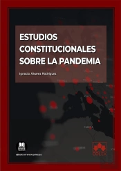 Estudios Constitucionales Sobre La Pandemia