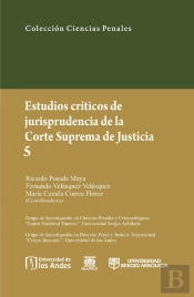 Estudios Críticos De Jurisprudencia De La Corte Suprema De Justicia 5