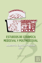 Estudios De Cerámica Medieval Y Postmedieval