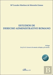 Estudios De Derecho Administrativo Romano