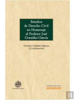 Bertrand.pt - Estudios De Derecho Civil En Homenaje Al Profesor José González García