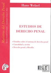 Estudios De Derecho Penal: Causalidad Y Accion (Derecho Penal Y Filosofia)
