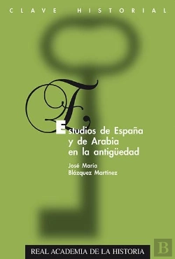 Bertrand.pt - Estudios De España Y De Arabia En La Antigüedad