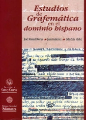 Estudios De Grafemática En El Dominio Hispánico