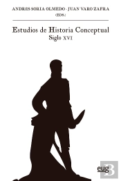 Estudios De Historia Conceptual. Siglo Xvi