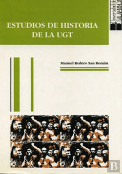 Bertrand.pt - Estudios De Historia De La Ugt